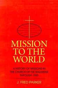 Mission to the World
