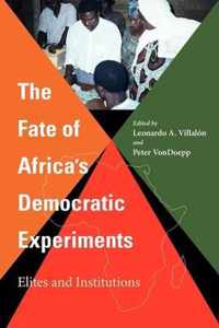 The Fate of Africa's Democratic Experiments