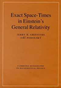 Exact Space-Times in Einstein's General Relativity