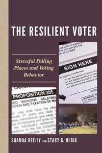 The Resilient Voter