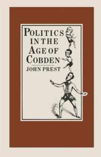 Politics in the Age of Cobden