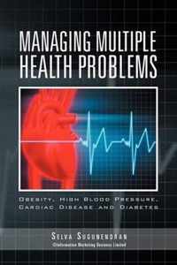 Managing Multiple Health Problems