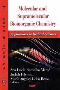 Molecular & Supramolecular Bioinorganic Chemistry