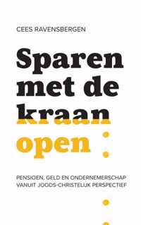 Sparen met de kraan open - Cees Ravensbergen - Paperback (9789403605104)