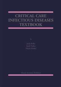 Critical Care Infectious Diseases Textbook