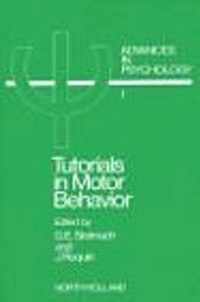 Tutorials in Motor Behavior II