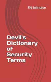 Devil's Dictionary of Security Terms