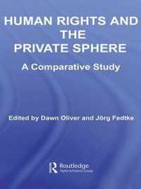 Human Rights and the Private Sphere vol 1