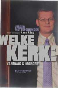 Welke Kerk?