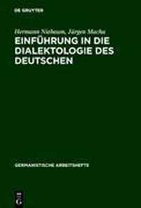 Einfuhrung in Die Dialektologie Des Deutschen