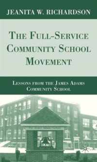 The Full-Service Community School Movement