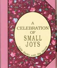 Celebration of Small Joys