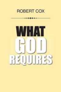 What God Requires