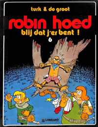 Robin Hoed 6: blij dat j´er bent