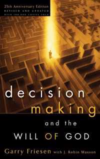 Decision Making and the Will of God