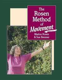 The Rosen Method Of Movement