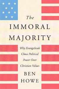 The Immoral Majority