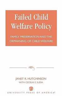 Failed Child Welfare Policy