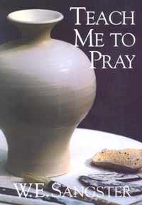 Teach Me to Pray