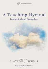 A Teaching Hymnal