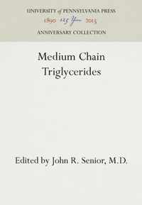 Medium Chain Triglycerides