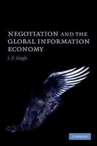 Negotiation and the Global Information Economy