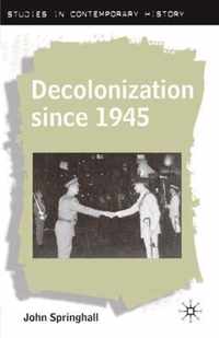 Decolonization since 1945