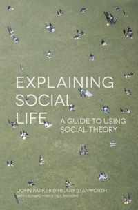 Explaining Social Life