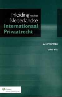 Inleiding tot het Nederlandse internationaal privaatrecht