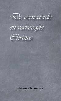 Vernederde en verhoogde Christus