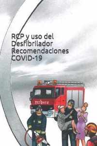 RCP y uso del Desfibrilador