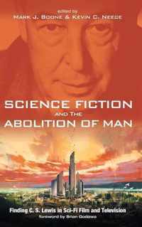 Science Fiction and The Abolition of Man