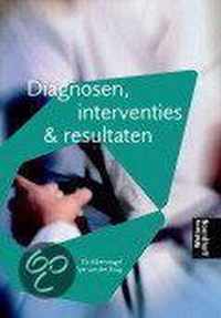 Diagnosen, interventies & resultaten