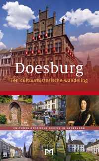 Doesburg. Een cultuurhistorische wandeling