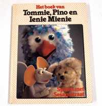 Het boek van Tommie, Pino en Ienie Mienie