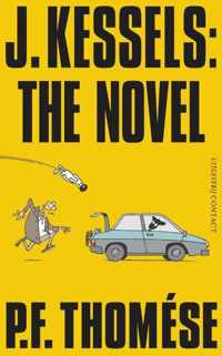 J. Kessels: The Novel