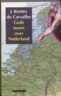 Gods Toorn Over Nederland