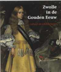 Zwolle in de Gouden Eeuw