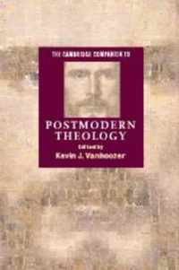 The Cambridge Companion to Postmodern Theology