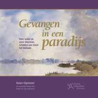 Gevangen in een paradijs