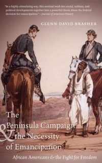 The Peninsula Campaign and the Necessity of Emancipation