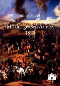 Mit der grossen Armee 1812