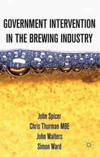 Intervention In The Modern Uk Brewing Industry