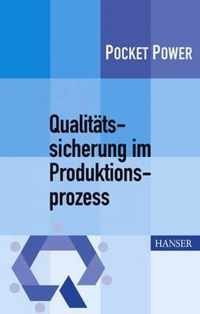 Qualitätssicherung im Produktionsprozess