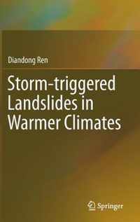 Storm-triggered Landslides in Warmer Climates