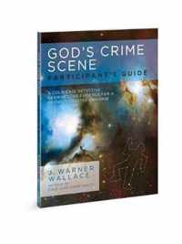 God's Crime Scene Participant's Guide