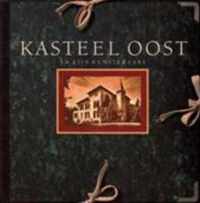 Kasteel Oost en zijn kunstenaars