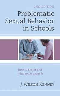 Problematic Sexual Behavior in Schools