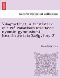 Vila GTO Rte Net. a Tanita Sterv E S a Rea Vonatkozo Utasita Sok Nyoma N Gymnasiumi Haszna Latra Irta Szo Lgye My J.