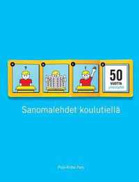 Sanomalehdet koulutiella